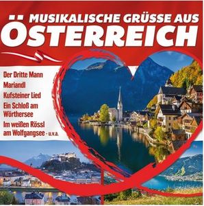 Musikalische Grüsse aus Österreich (2 CD-Box)